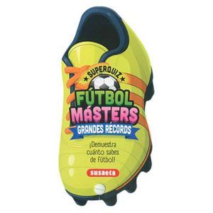 Gandes Records Futbol Masters Superquiz Susaeta Editorial ediciones 100 preguntas respuestas deporte 9788410849051 11Gandes Records Futbol Masters Superquiz Susaeta Editorial ediciones 100 preguntas respuestas deporte 9788410849051 11